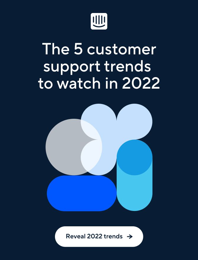 Intercom Customer Support Trends Report